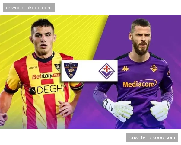 佛罗伦萨1-1莱切，加布里埃尔头球扳平保级关键分